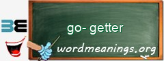 WordMeaning blackboard for go-getter